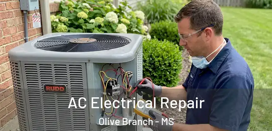 AC Electrical Repair Olive Branch - MS
