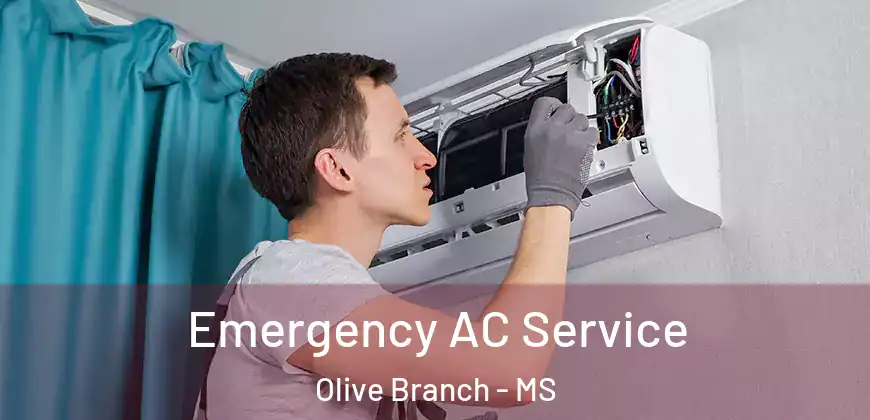Emergency AC Service Olive Branch - MS