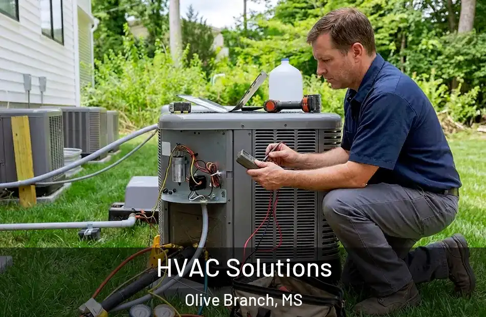  HVAC Solutions Olive Branch, MS